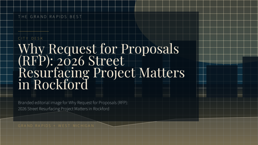 Why Request for Proposals (RFP): 2026 Street Resurfacing Project Matters in Rockford